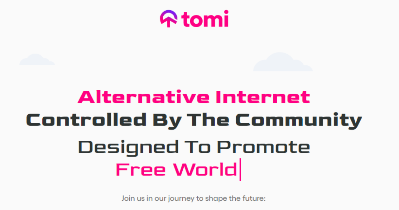 一文了解融资4000万美元追求网络自由的去中心化匿名项目Tomi1